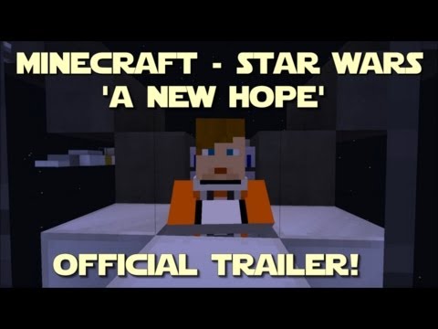 ✖ Minecraft - Star Wars - 'A New Hope' - OFFICIAL TRAILER 1