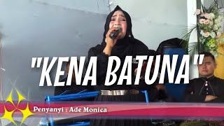 kena batuna Penyanyi Ade Monica #lagukaro#Tanahkaro#Lagukenabatuna