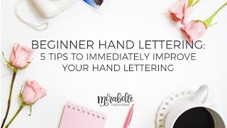 Beginner Brush Lettering || 5 Tips to Improve Your Hand Lettering Immediately Beginner Brush Lettering 6 Tips For Neat Handlettering How To Handletter