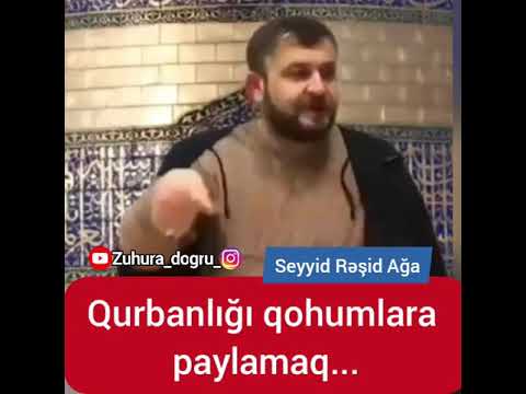 Seyyid Rəşid Ağa-Qurbanlığı qohumlara paylamaq...