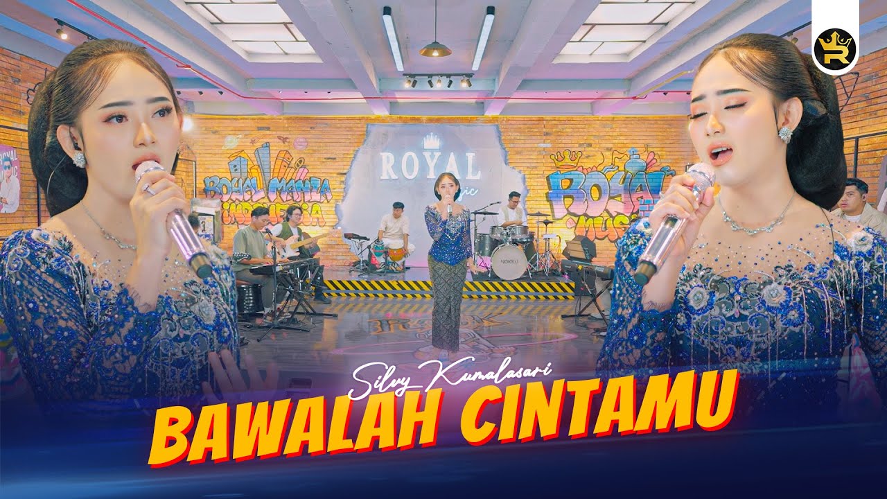 SILVY KUMALASARI - BAWALAH CINTAMU ( Official Live Video Royal Music )