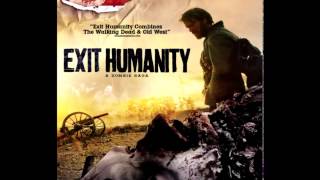 Jeff Graville/Nate Kreiswirth/Ben Nudds - Exit Humanity Main Themes/End Credits Music