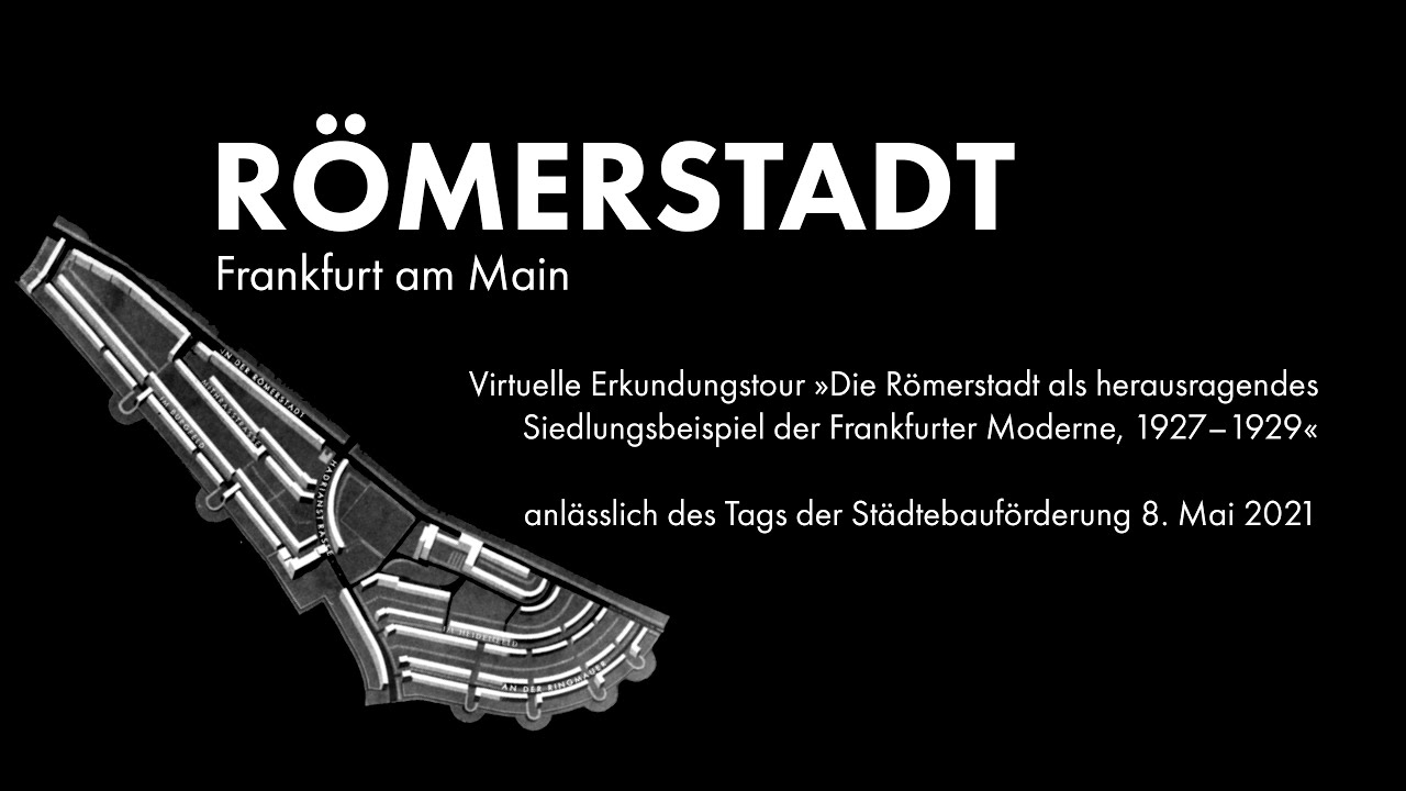 Update New Virtuelle Erkundung der Römerstadt als wichtiges Zeugnis des Neuen Frankfurt