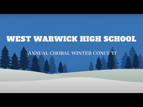 West Warwick High School Annual Choral Winter Concert