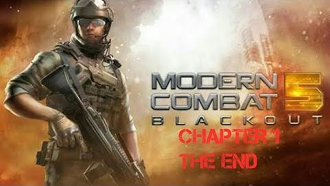 Modern Combat 5 : Blackout Gameplay (Android) Chapter 2:The End