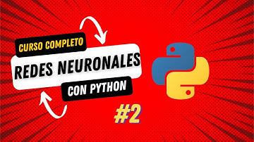 Creando tu primera red neuronal con Python y TensorFlow
