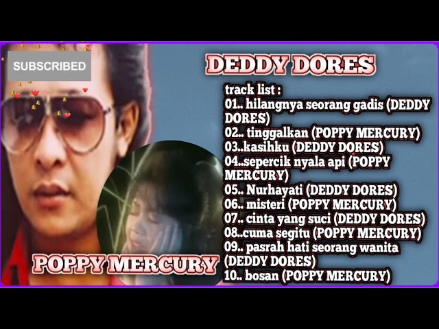 lagu deddy dores dan Poppy mercury class=