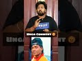 unga comment 😡🔥💦 #shorts #trendingshorts #funny #fun #viral #funnyshorts #comedy #shortvideo #short