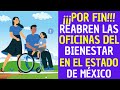 💥✅💥💖 Reinicia actividades la Delegación del Bienestar en el Estado de México