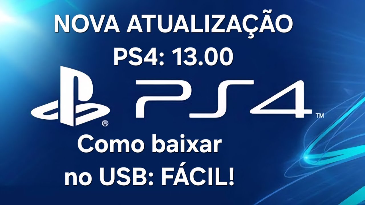 NOVA ATUALIZAÇÃO DO PS4 13.04 - COMO BAIXAR NO USB FÁCIL!