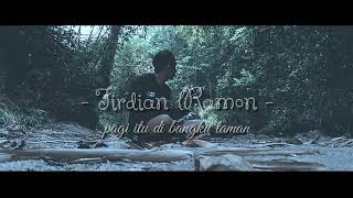 SEIRING WAKTU BERJALAN - PAGI ITU DI BANGKU TAMAN (COVER)