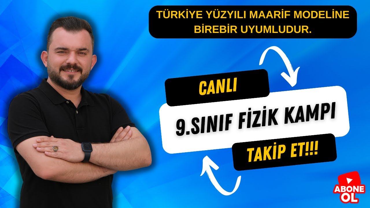 9. SINIF GÜNCEL MÜFREDAT CANLI FİZİK DERSİ- ( FİZİK BİLİMİ VE KARİYER KEŞFİ )