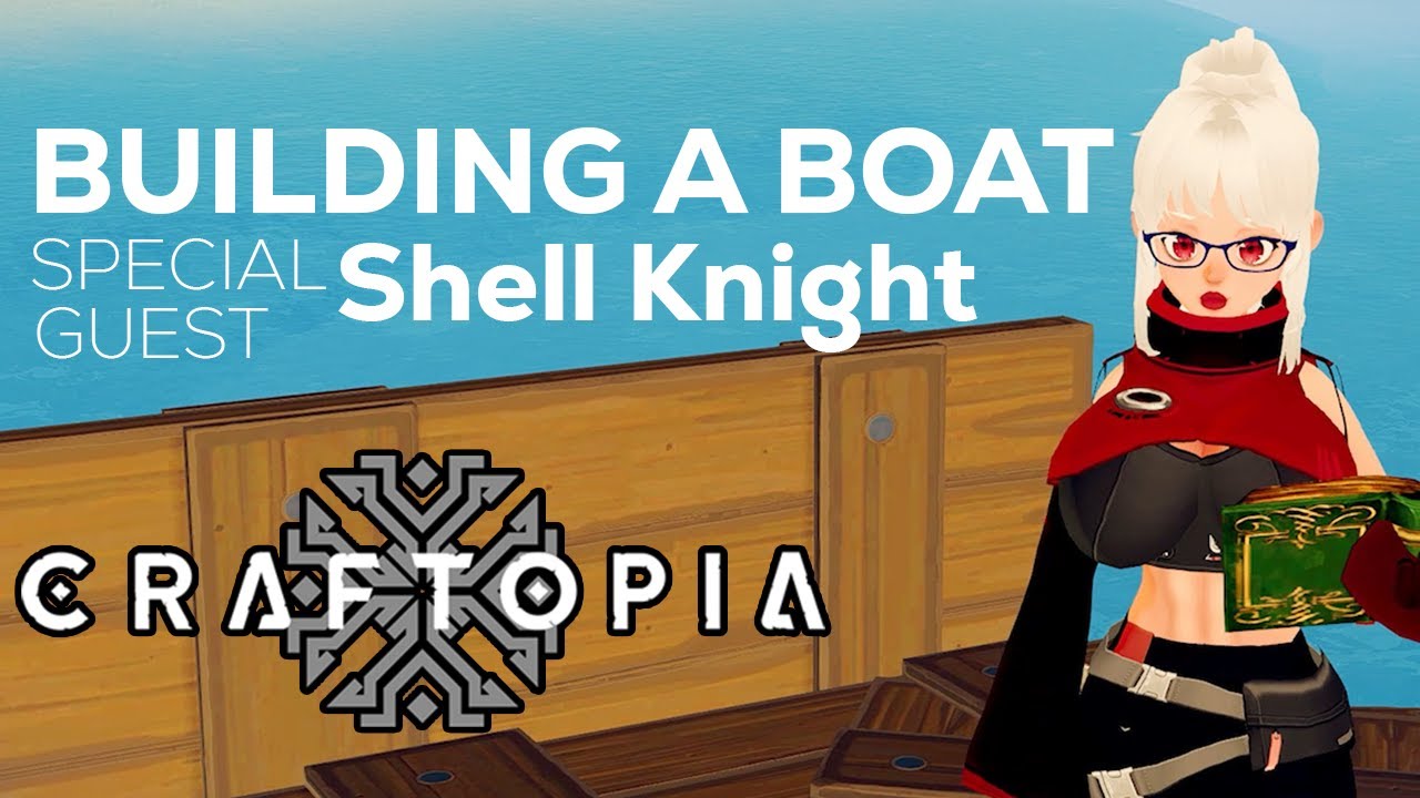 Boat Building in Craftopia Starring Shell Knight