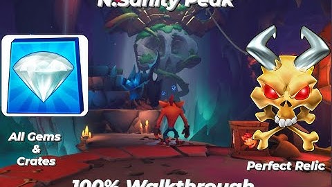 Crash Bandicoot 4 Its About Time - N.Sanity Peak -100% Walkthrough N.Sanely Perfect relic
