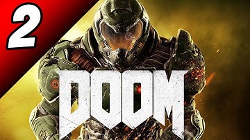 DOOM 2016 Walkthrough Part 2 - No Commentary