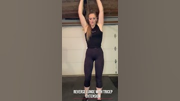 Reverse Lunge with Tricep Extension