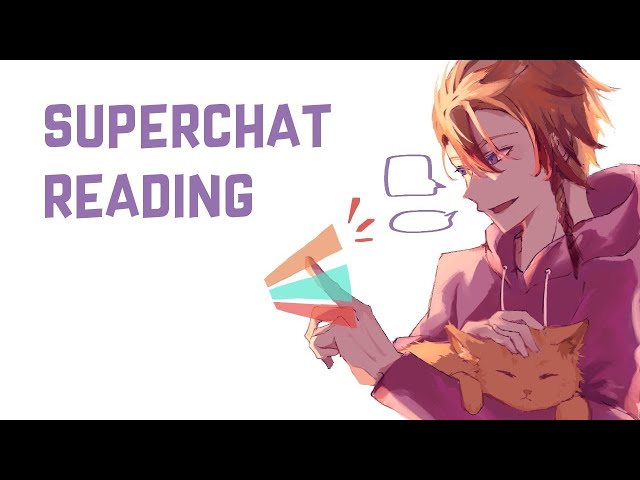 【Superchat Reading!!!】Many messages many colorsのサムネイル