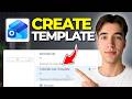 How To Create And Use Email Templates In Microsoft Outlook (Tutorial 2026)