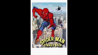 Spider Man Strikes Back 1978 - First ever appearance of Spiderman on screen as a television film.