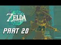 The Legend of Zelda Tears of the Kingdom Walkthrough Part 20