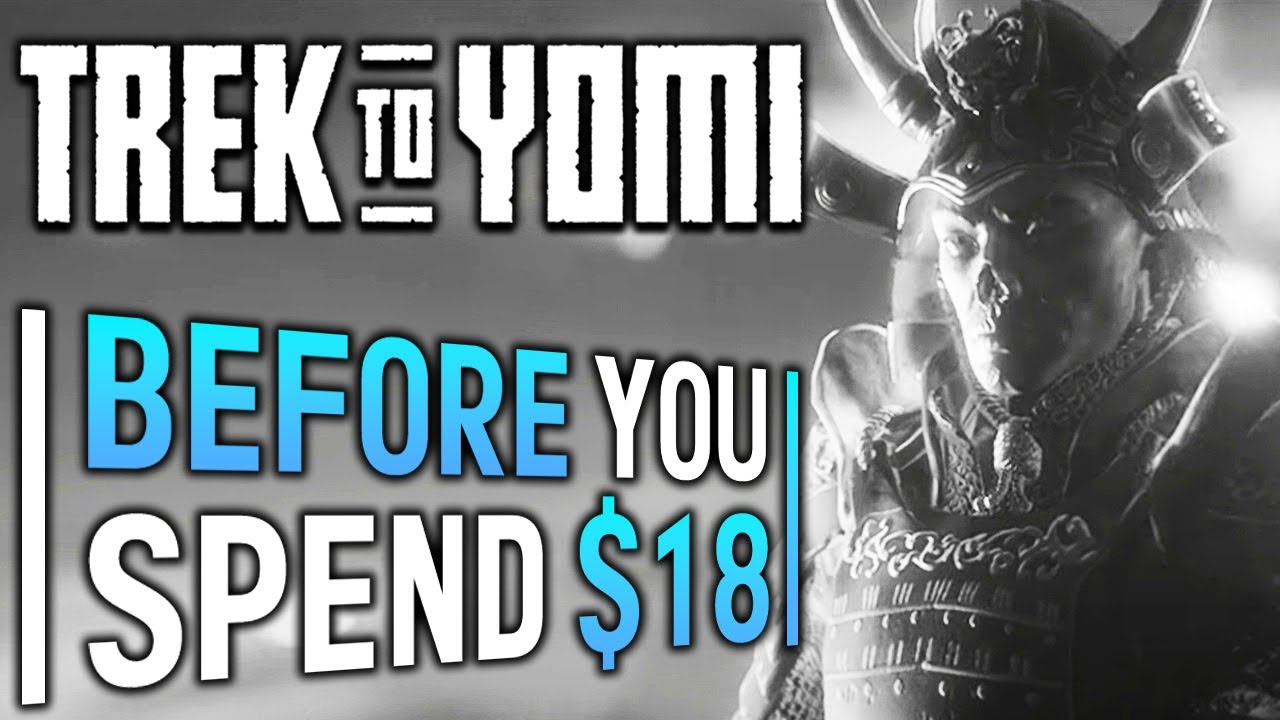 TREK TO YOMI - Huge Things to Know BEFORE YOU SPEND $18 (New Upcoming Samurai Action Game 2022)