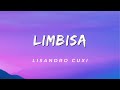 Lisandro Cuxi - Limbisa (Kriolu Version) (Lyrics  Officiel)