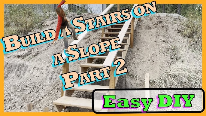 How to Cut Steps Into a Dirt Slope