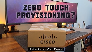 Cisco Secure Firewall Setup - Zero Touch Provisioning (ZTP) Demo