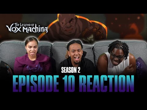 The Killbox | Legend of Vox Machina S2 Ep 10 Reaction