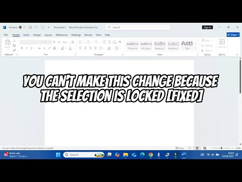 You Can't Make This Change Because the Selection is Locked Microsoft Word [FIXED]