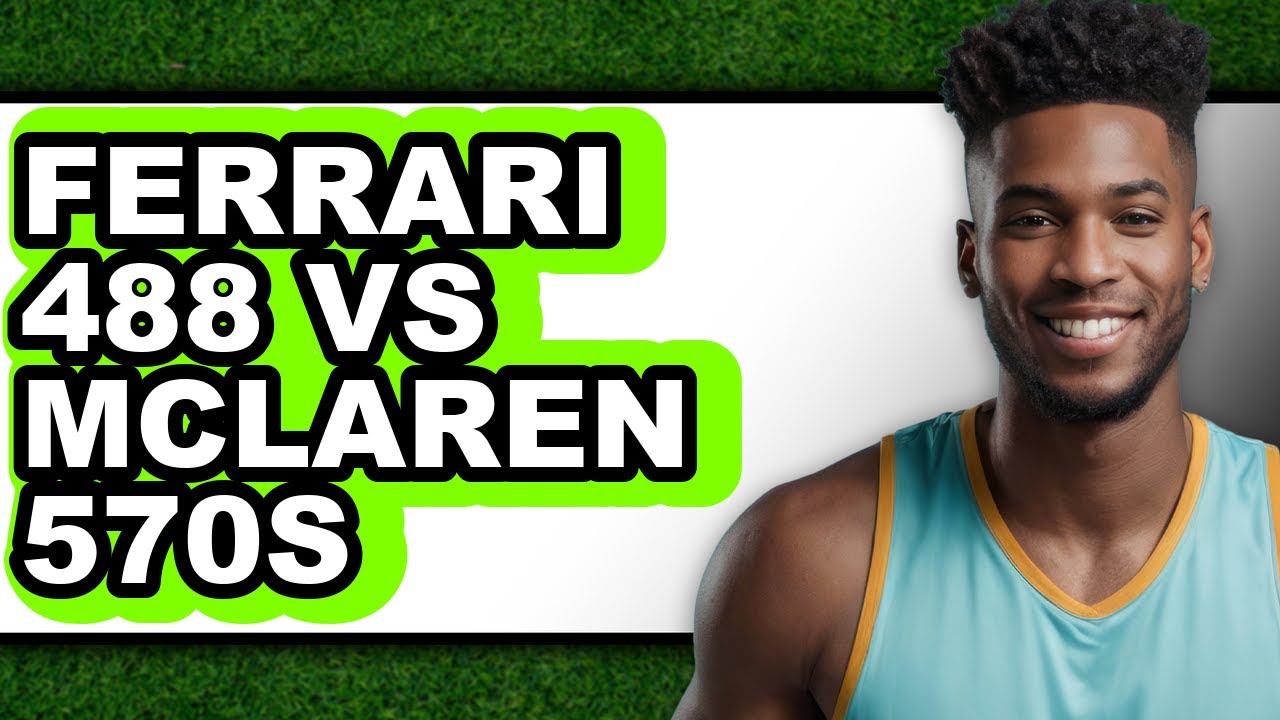 Ferrari 488 vs McLaren 570s - Full Comparison