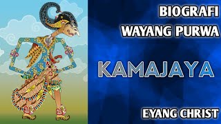 Biografi Wayang Purwa KAMAJAYA