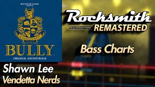 Shawn Lee - Vendetta Nerds | Rocksmith® 2014 Edition | Bass Chart