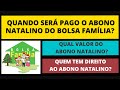 Quando Será Pago o Abono Natalino do Bolsa Família? Qual Valor? Quem Tem Direito?