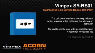 Vimpex Sy-Bs01 Hydrosense Blue Surface Manual Call Point - Acorn Fire Security