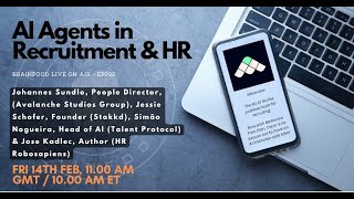 Brainfood Live On Air   Ep292   AI Agents in TA & HR - Hyper vs Reality