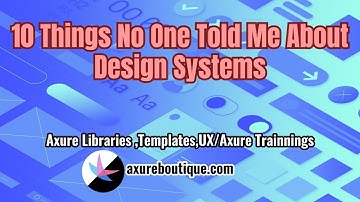 10 Things No One Told Me About Design Systems