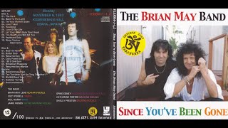 Brian May - 1993-11-08 - Since You've Been Gone