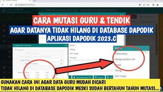 CARA MUTASI GURU DI APLIKASI DAPODIK 2023.C