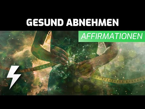 Gesund Abnehmen - 500 Affirmationen für kraftvolles, gesundes Abnehmen & aktivierte Fettverbrennung