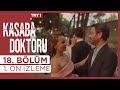 Kasaba Doktoru 18. Bölüm 1. Ön İzleme