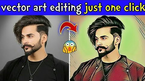 One click Cartoon photo editing | vector art photo editing with one click | vector art photo editing
