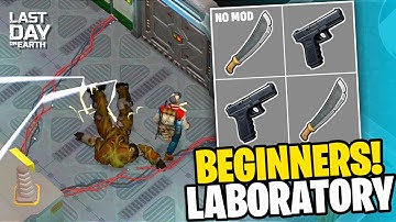 Clear Laboratory Beginners with The Cheapest Equipment - Last Day on Earth: Survival