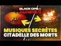 ACTIVER les DEUX MUSIQUES SECRÈTES sur CITADELLE DES MORTS (Call of Duty : Black Ops 6)