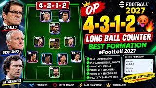 OP 4-3-1-2 🥵🔥Long Ball Counter Formation eFootball 2027 | Best Fluid Formation For Long Ball Counter
