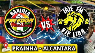 FREEDOM MUSICAL VS IRIE FM em Prainha - Alcântara