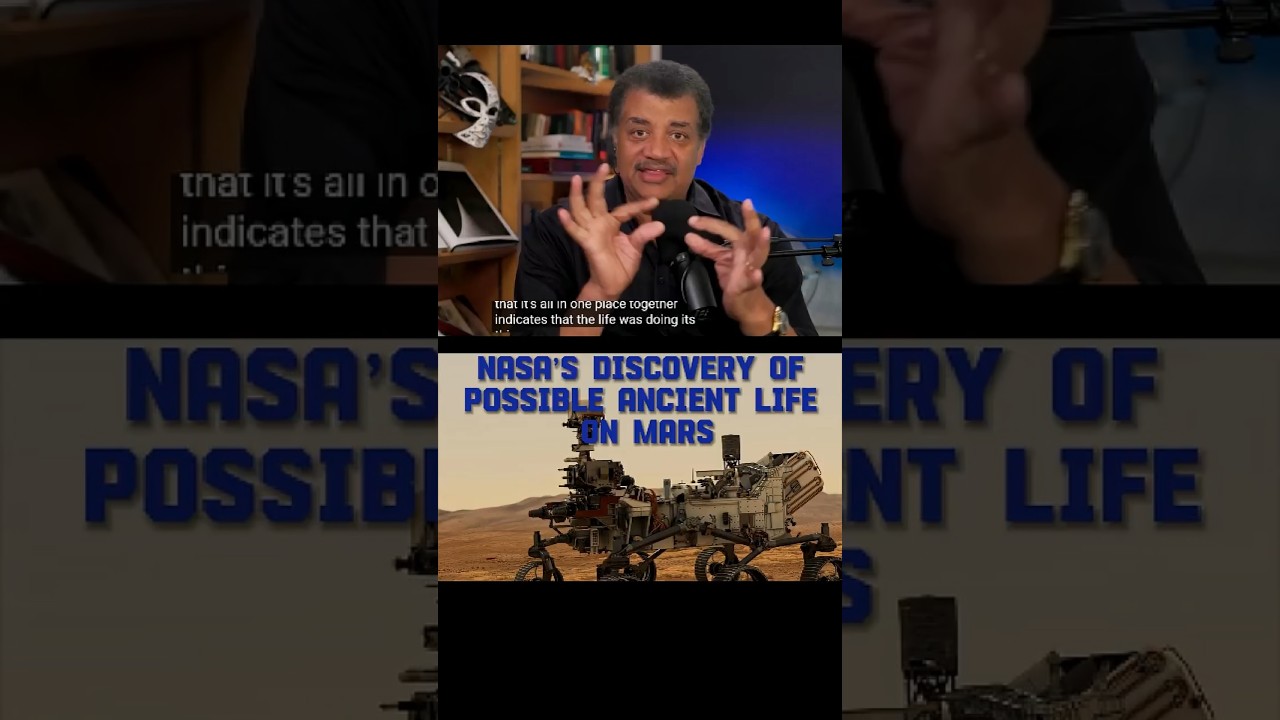 Neil deGrasse Tyson:  Discovery of Possible Ancient Life on Mars 