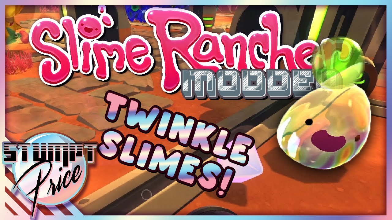 Slime Rancher: Modded - Twinkle Twinkle Little Slime, How Am I Gonna Make This Rhyme?
