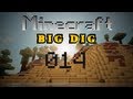 Minecraft - Big Dig [HD+] Let&#39;s play #014 - Kein Ausweg D: