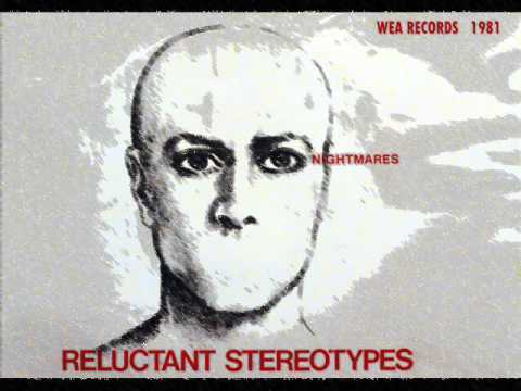 RELUCTANT STEREOTYPES - NIGHTMARES